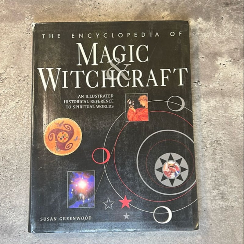 The Encyclopedia of Magic Witchcraft