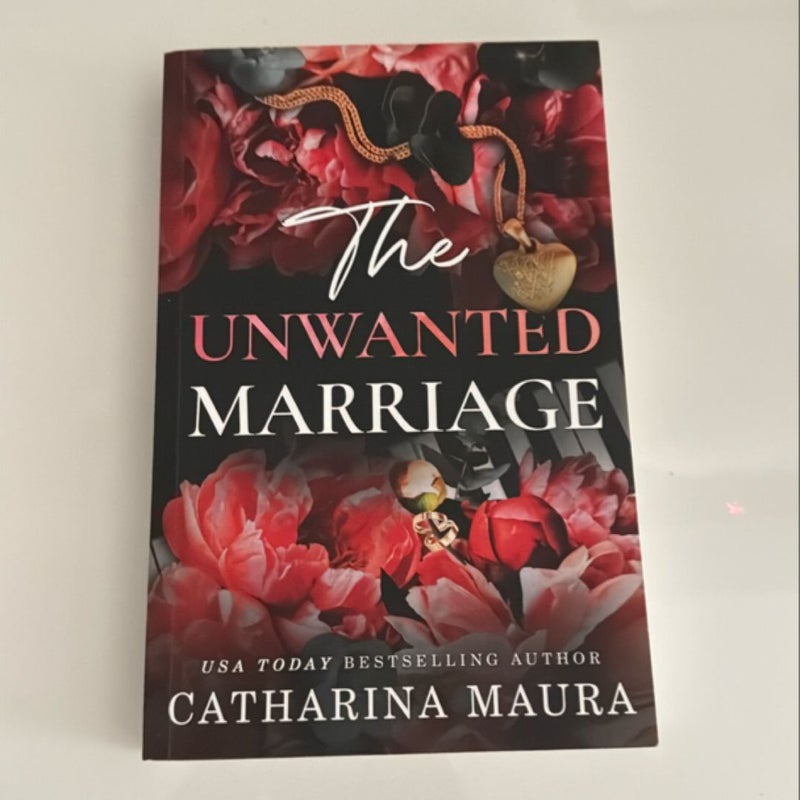 The Unwanted Marriage