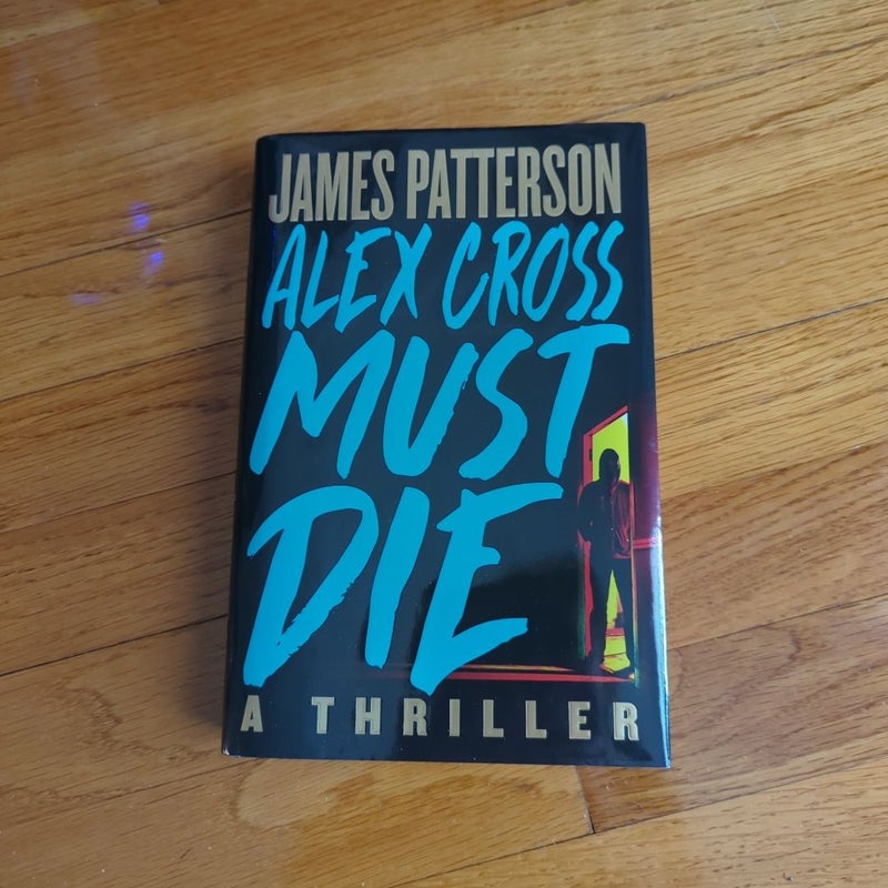 Alex Cross Must Die