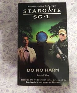 STARGATE SG-1: Do No Harm