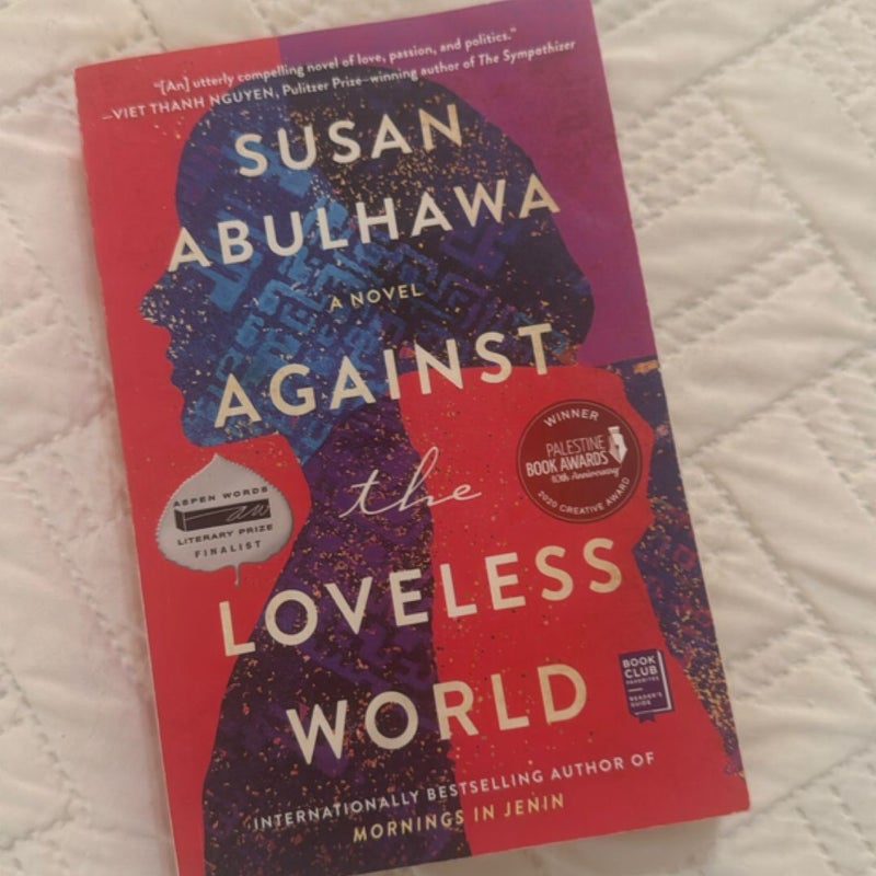 Against the Loveless World