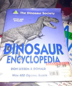 Dinosaur Society Dinosaur Encyclopedia