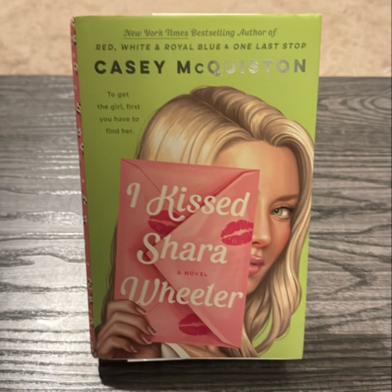 I Kissed Shara Wheeler first edition 1st printing 