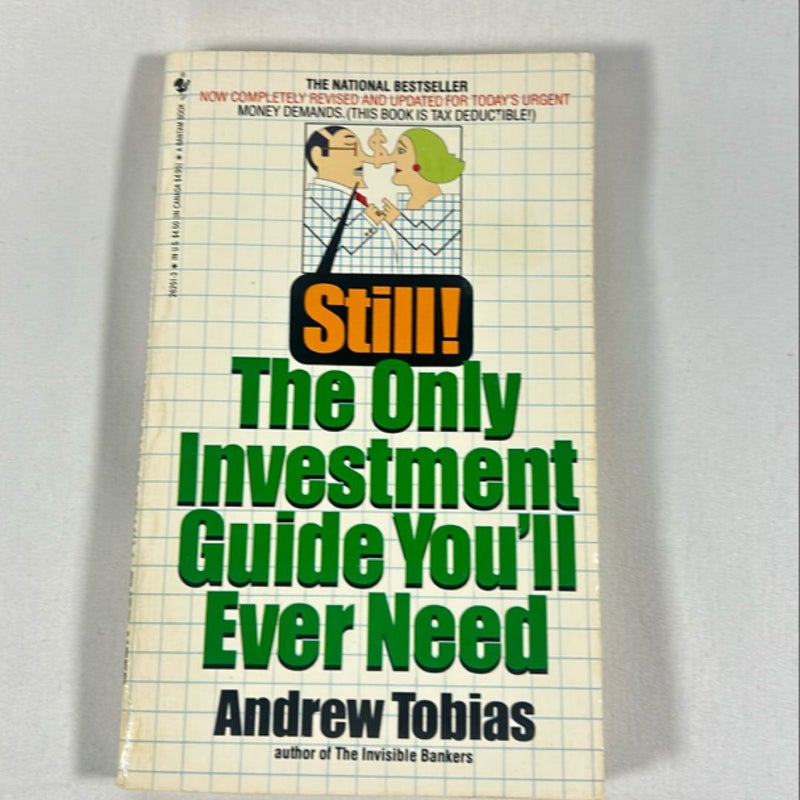 Still!  The only investment guide you'll ever need