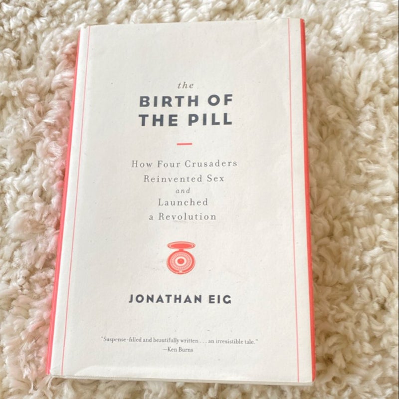 The Birth of the Pill