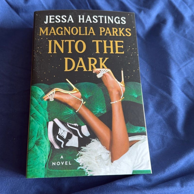 Magnolia Parks: into the Dark