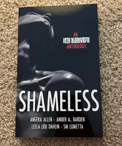 Shameless (signing exclusive anthology signed by 3 authors)