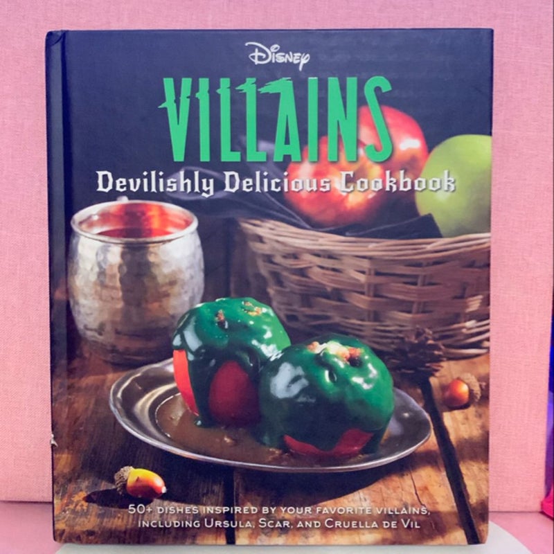 Disney Villains: Devilishly Delicious Cookbook