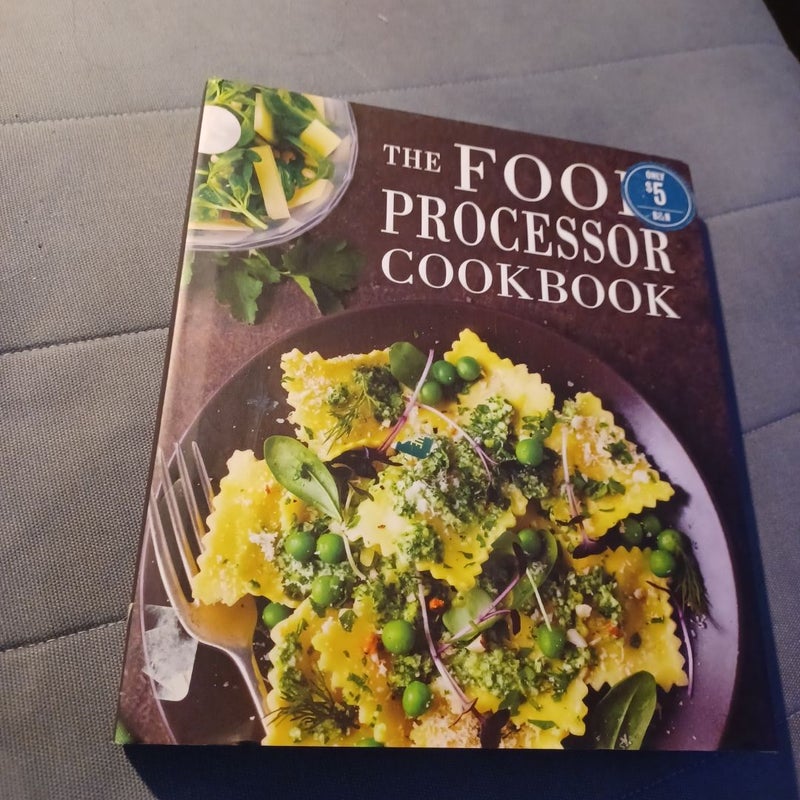 The Food Processor Cookbook