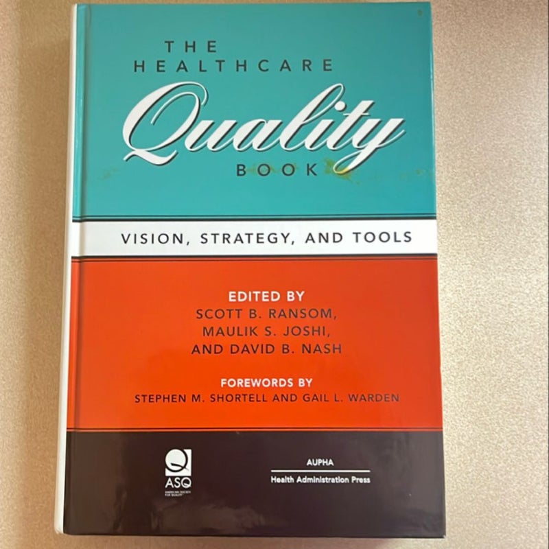 The Healthcare Quality Book