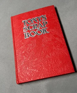Tony’s Scrap Book 