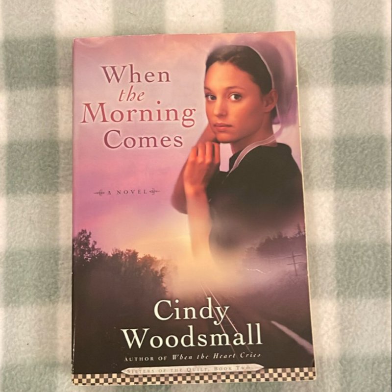 When the Morning Comes