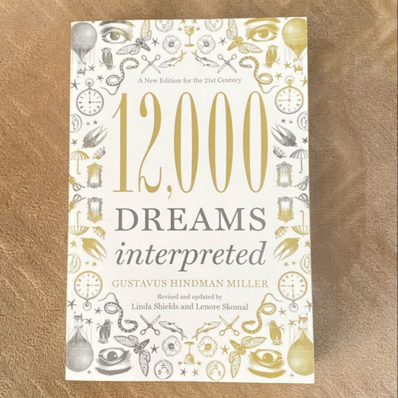 12,000 Dreams Interpreted