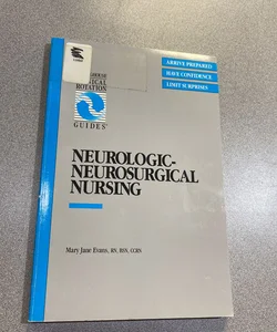 Neurologic-Neurosurgical Nursing