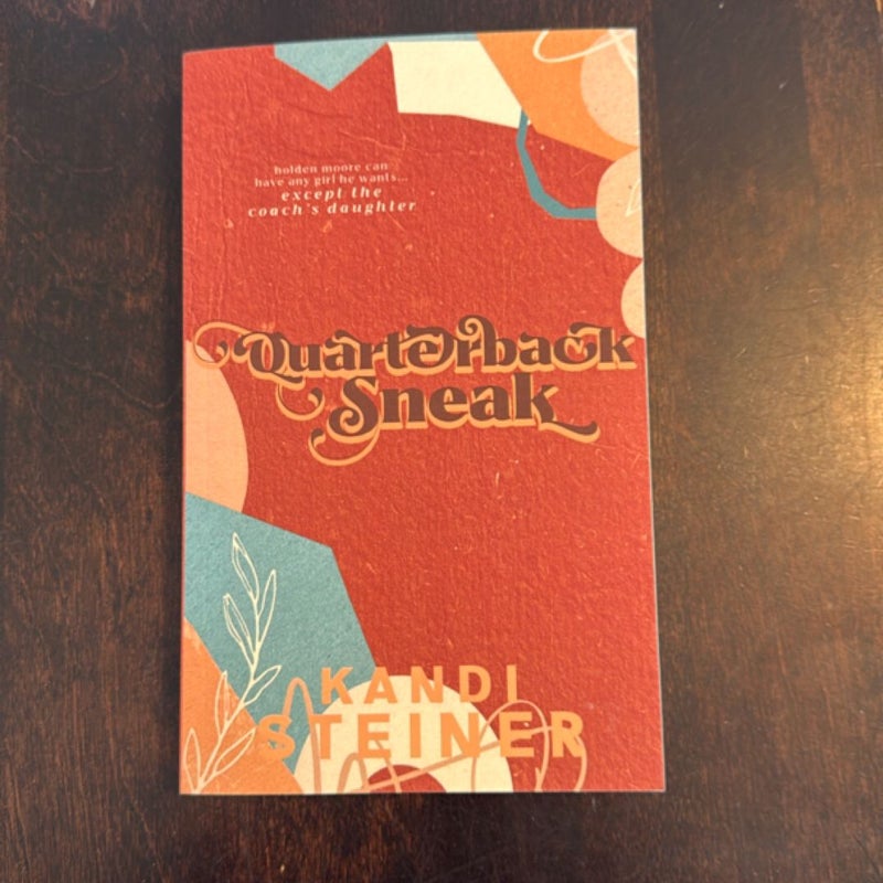 Quarterback Sneak: a Forbidden Sports Romance