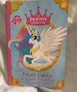 My Little Pony. Princess Celesta & the Summer  of Royal Waves
