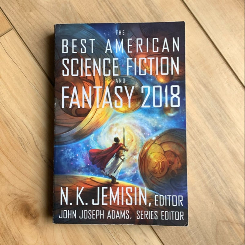 The Best American Science Fiction and Fantasy 2018