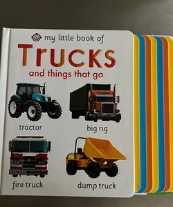 My Little Book of Trucks and Things That Go