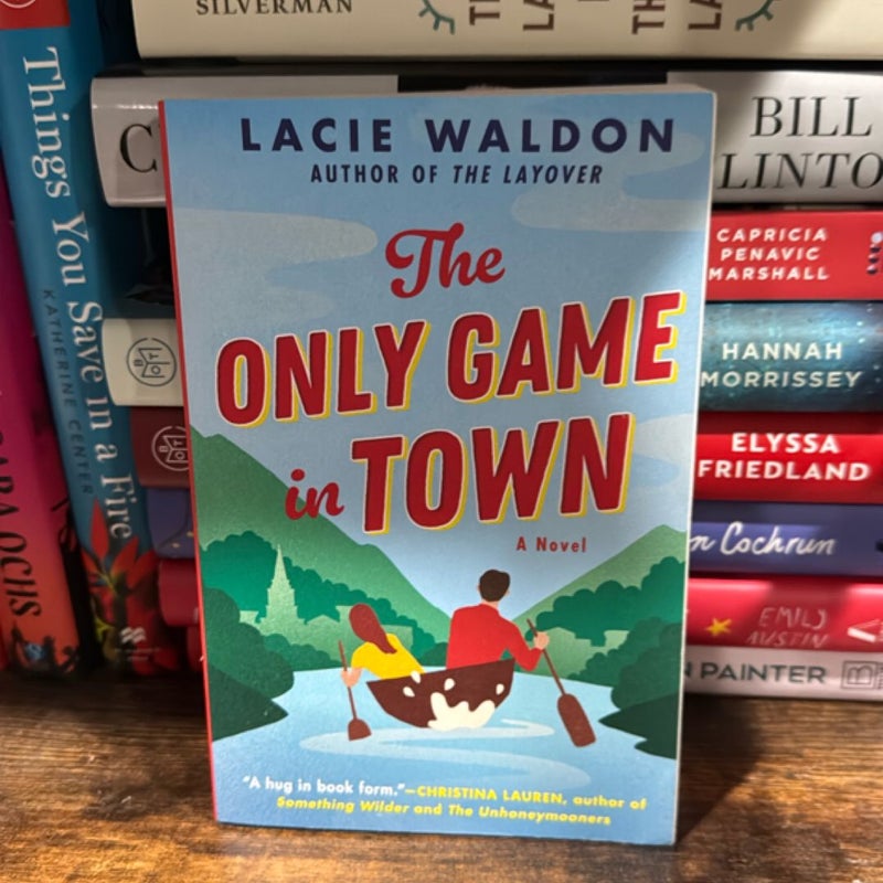 The Only Game in Town