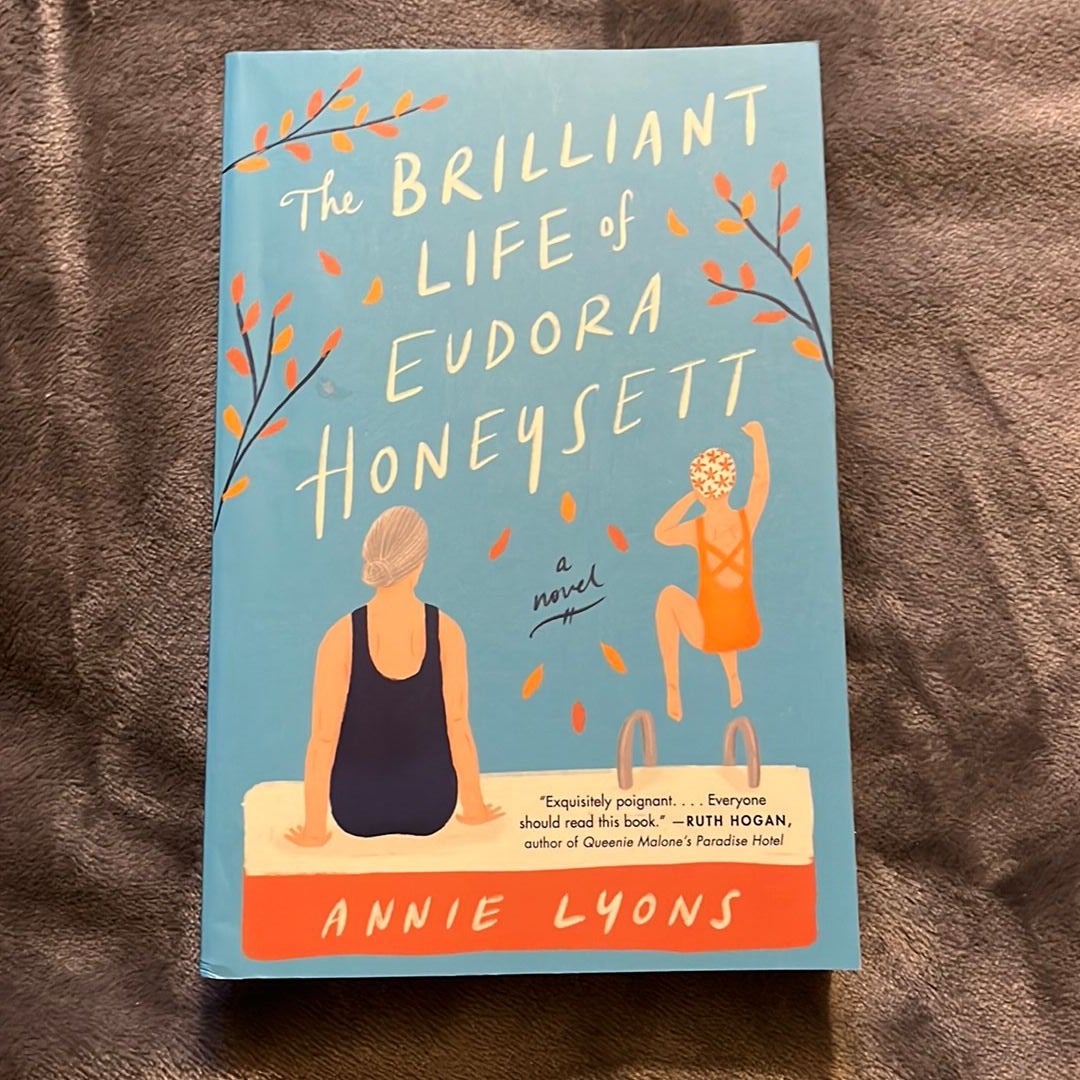 The Brilliant Life of Eudora Honeysett