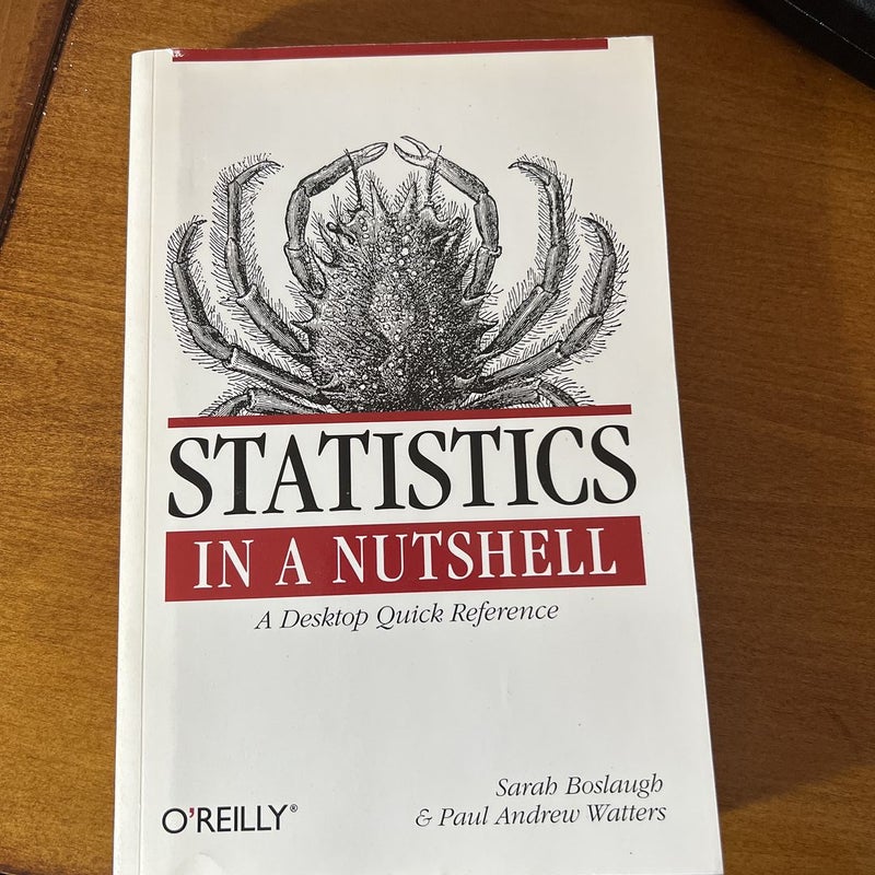 Statistics in a Nutshell