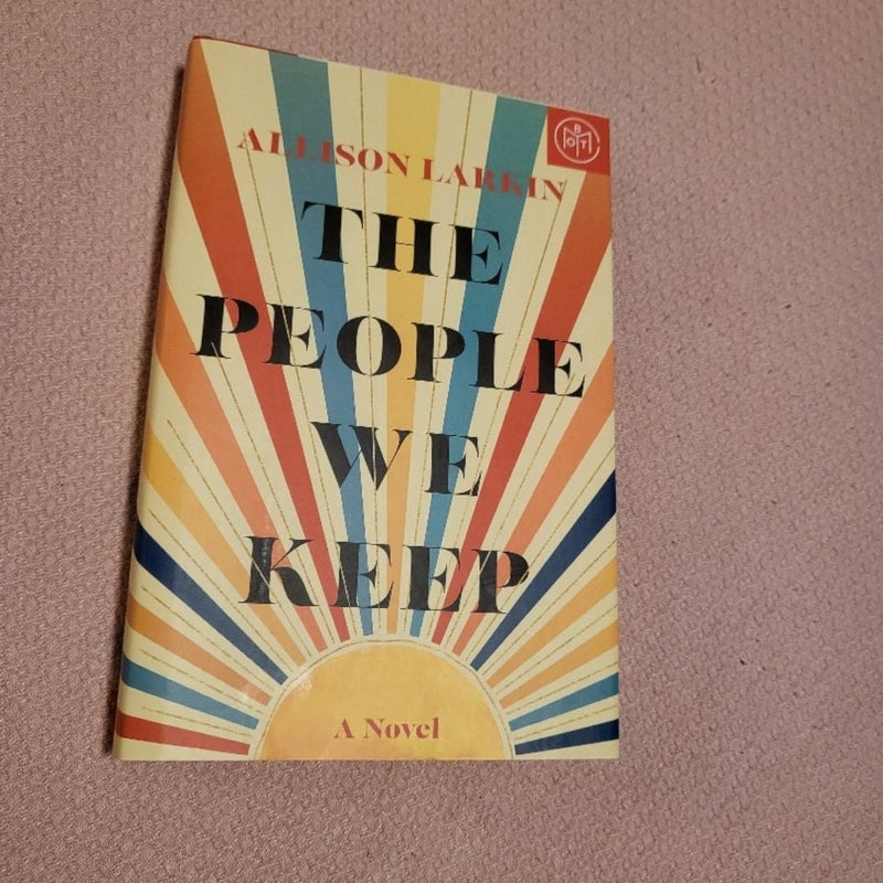 The People We Keep