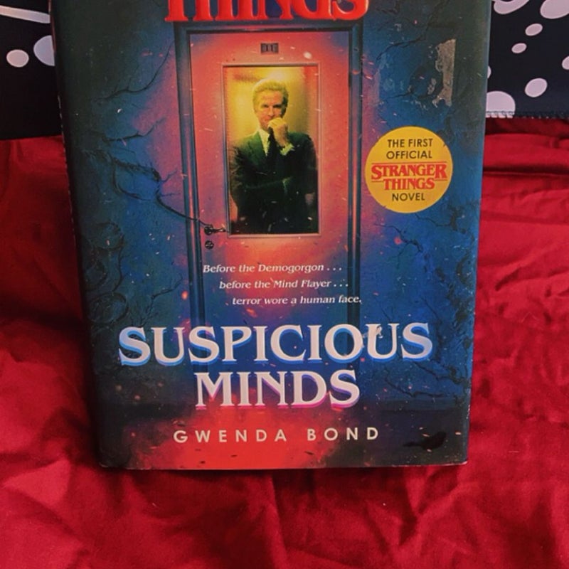 STRANGER THINGS: SUSPICIOUS MINDS
