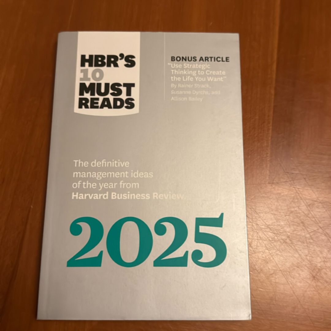 HBR's 10 Must Reads 2025