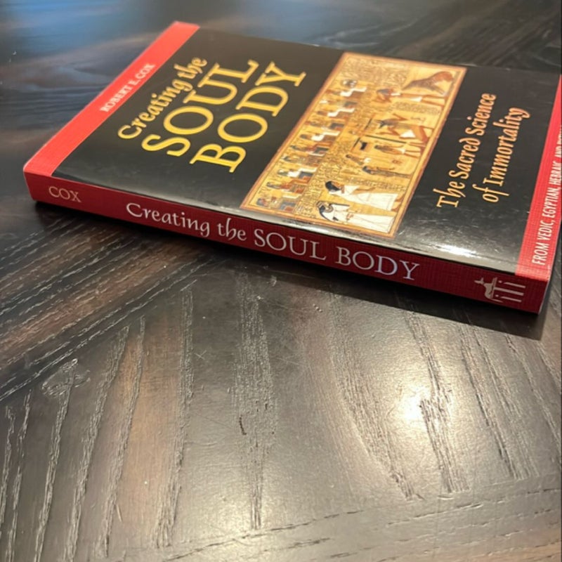 Creating the Soul Body