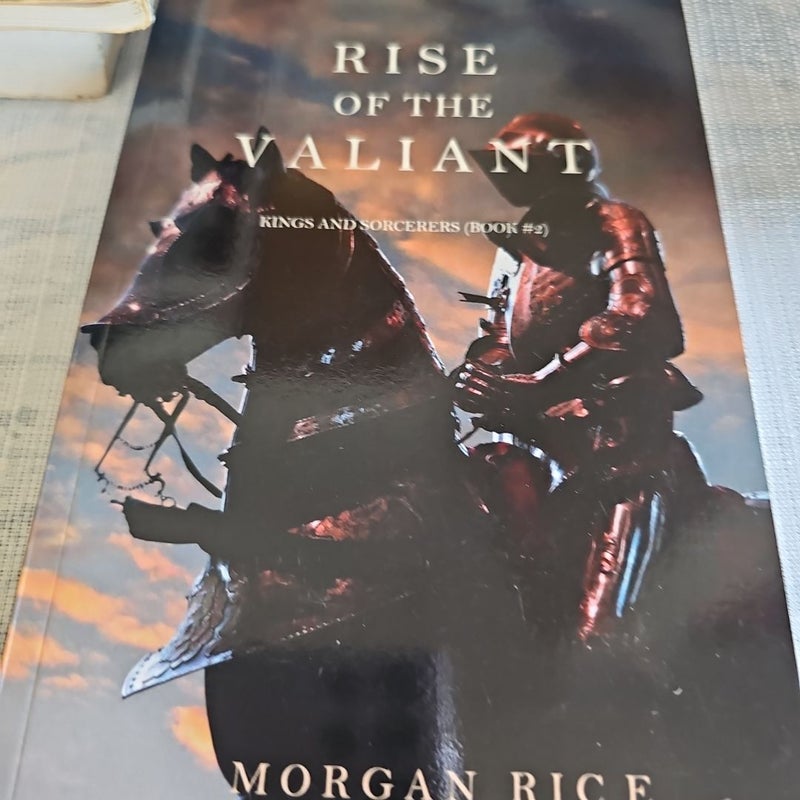 Rise of the Valiant (Kings and Sorcerers--Book 2)