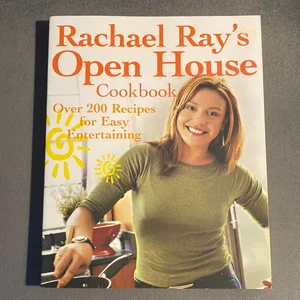 Rachael Ray's Open House Cookbook