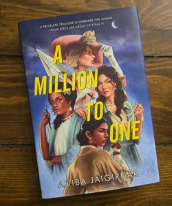 A Million to One (signed)