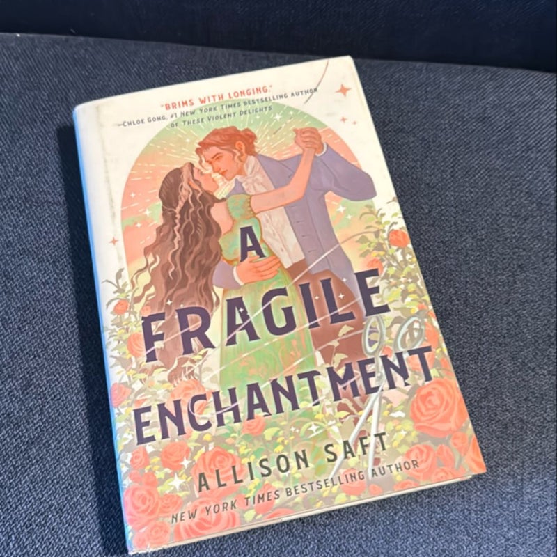 A Fragile Enchantment