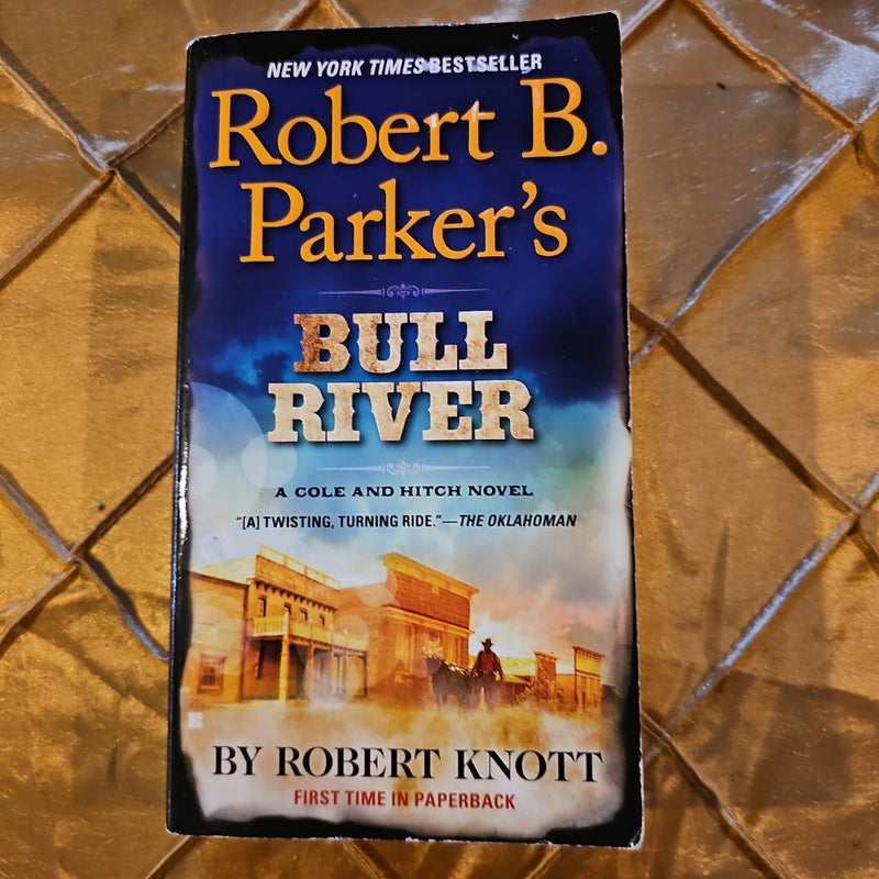 Robert B. Parker's Bull River