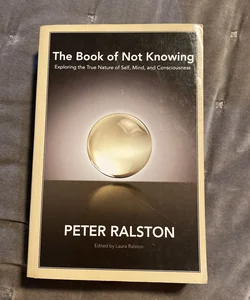 The Book of Not Knowing