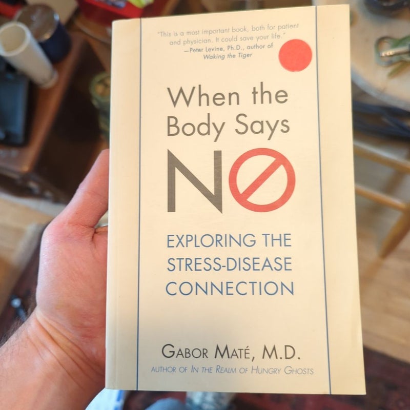 When the Body Says No