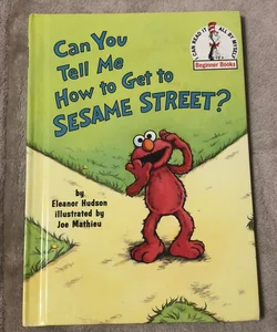 Can you tell me How to get to Sesame Street