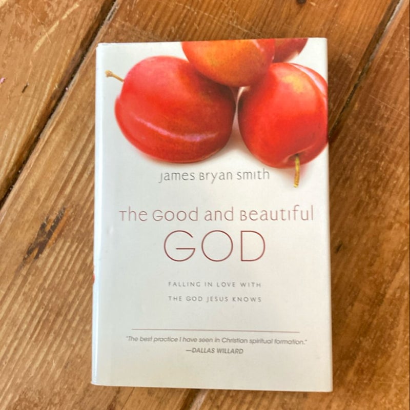 The Good and Beautiful God