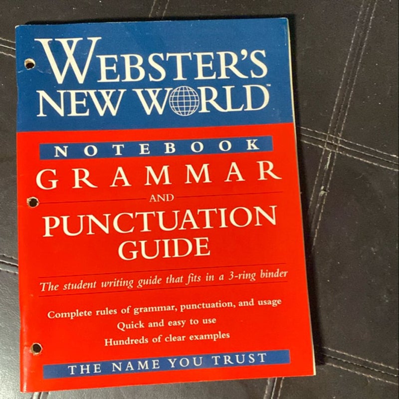 Webster's New World Notebook Grammar and Punctuation Guide