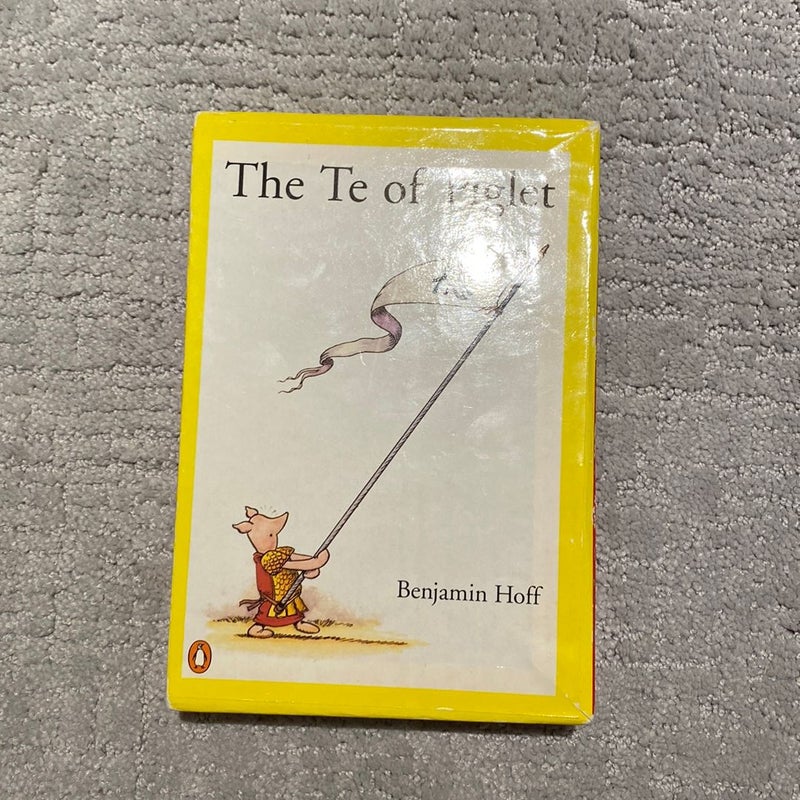 The Tao of Pooh; The Te of Piglet