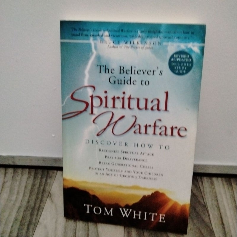 The Believer's Guide to Spiritual Warfare