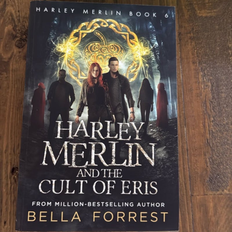 Harley Merlin 6: Harley Merlin and the Cult of Eris