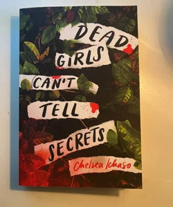 Dead girls can’t tell secrets