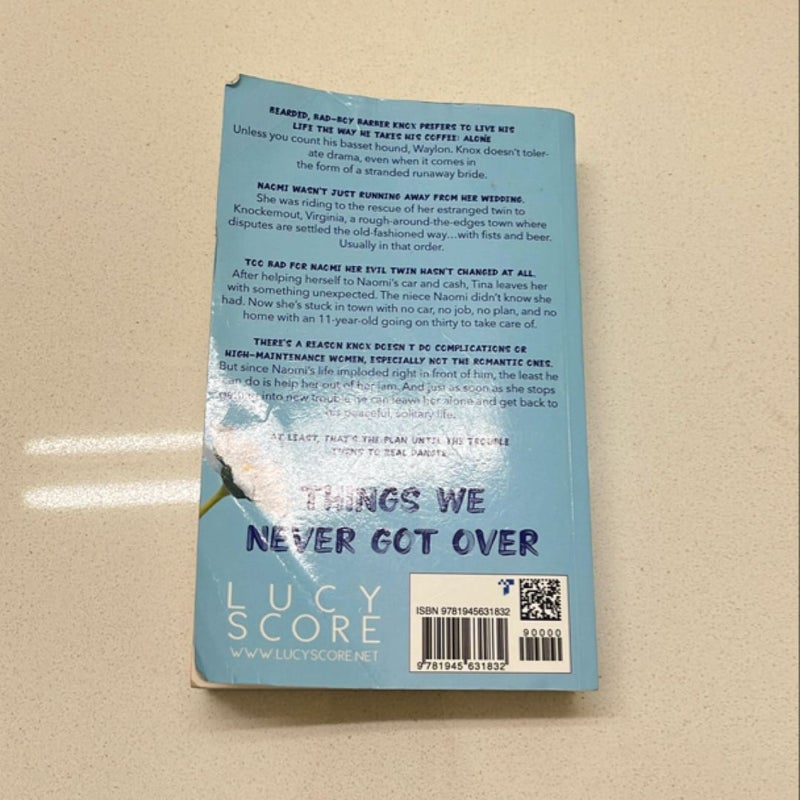Things We Never Got Over
