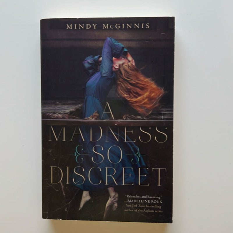 A Madness So Discreet