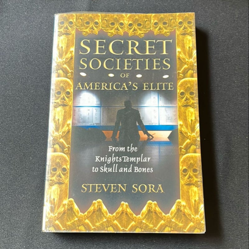 Secret Societies of America's Elite