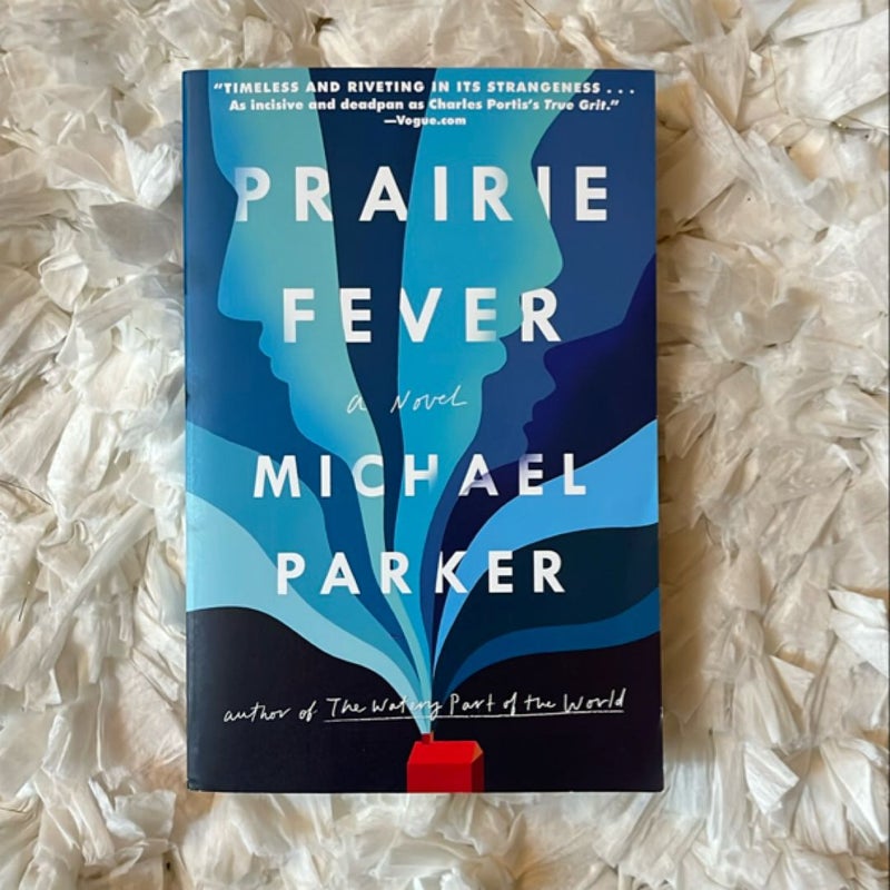 Prairie Fever