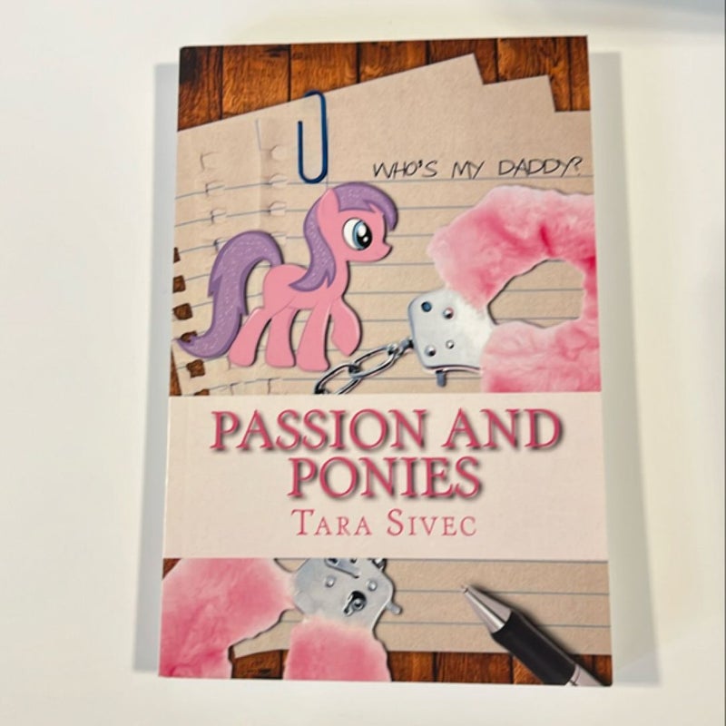 Passion and Ponies