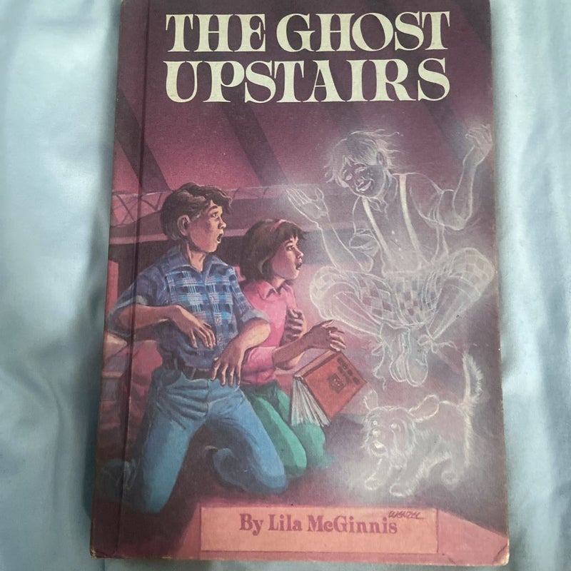 The Ghost Upstairs