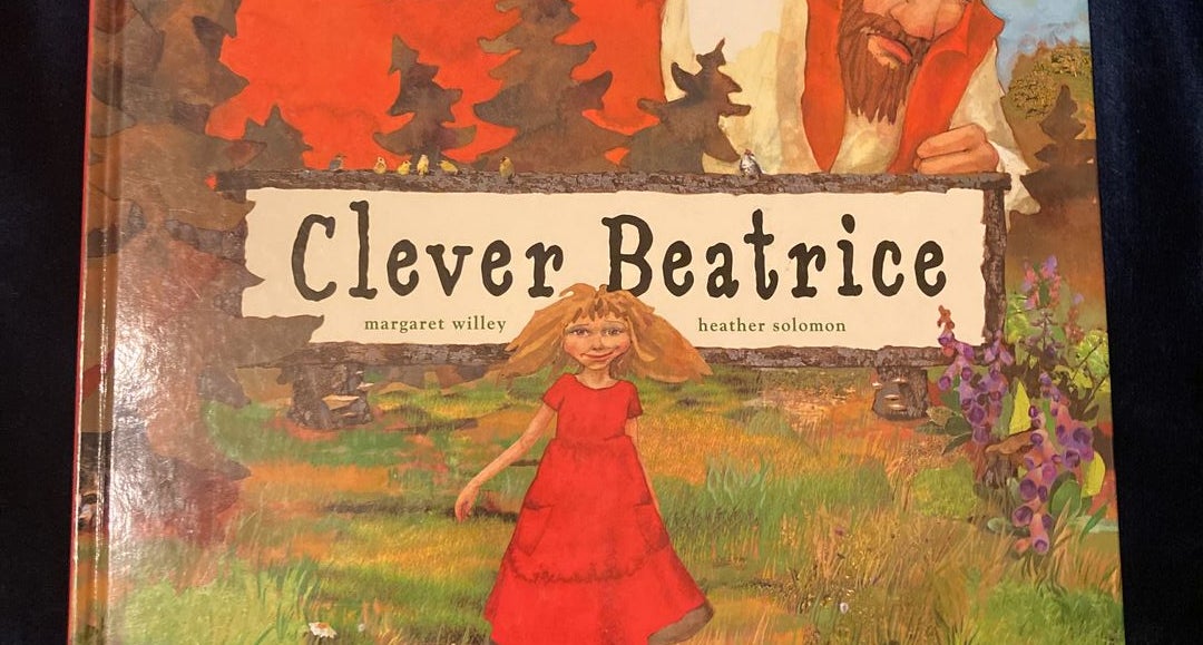 Clever Beatrice by Margaret Willey Hardcover Pangobooks